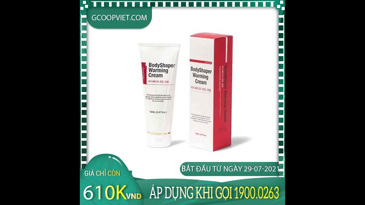Review Gel Tan Mỡ Toàn Thân Carecella Bodyshaper Warming Cream - Gcoop Hàn Quốc - Hotline 1900.0263